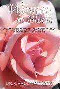 Women in Bloom: Personal Stories of Women Who Returned to College and Other Words of Inspiration