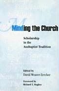 Minding the Church: Scholarship in the Anabaptist Tradition