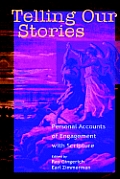 Telling Our Stories: Personal Accounts of Engagement with Scripture