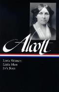 Louisa May Alcott Little Women Little Men Jos Boys