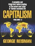 Capitalism: A Treatise on Economics, Vol. 2