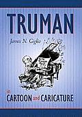 Truman in Cartoon & Caricature