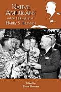 Native American Legacy of Harry S Truman