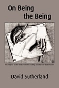 On Being the Being: An analysis on the establishment of Being and the non-existent self