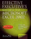 Effective Executives Guide To Excel 2002