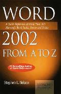 Word 2002 From A To Z A Quick Reference