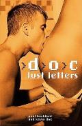 D O C Lust Letters The Real Life E mail Romance of Two Cock Hungry Man Sluts