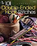 101 Double-Ended Hook: Crochet