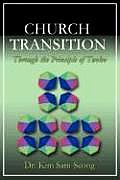 Church Transition Through the Principle of 12