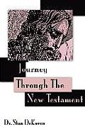 Journey Through The New Testament