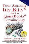 Your Amazing Itty Bitty Book of QuickBooks Terminology: 15 Terms Every QuickBooks User Should Understand