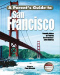 Parents Guide To San Francisco