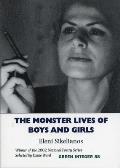 The Monster Lives of Boys and Girls