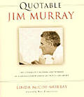Quotable Jim Murray The Literary Wit