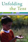 Unfolding the Tent: Avocating for Your One-Of-A-Kind Child