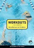 Workouts in a Binder Swim Workouts for Triathletes