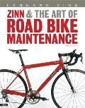 Zinn & The Art Of Road Bike Maintenance 2nd Edition