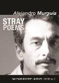 Stray Poems San Francisco Poet Laureate Series No 6