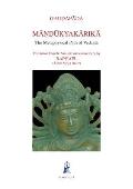 Mandukyakarika: The Metaphysical Path of Vedanta