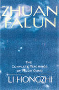 Zhuan Falun The Complete Teachings Of Falun Gong