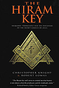 Hiram Key Pharaohs Freemasonry & the Discovery of the Secret Scrolls of Jesus