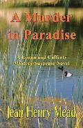 A Murder in Paradise: A Logan & Cafferty Mystery/Suspense Novel