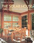 Solar House Passive Solar Heating & Cooling