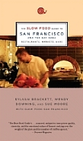 Slow Food Guide To San Francisco & Bay Area