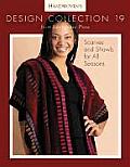 Handwoven Design Collection 19 Scarves & Shawls