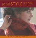 Scarf Style Innovative to Traditional 31 Inspirational Styles to Knit & Crochet