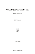 Unconquered Countries Four Novellas 2012
