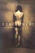 Letters To Montgomery Clift