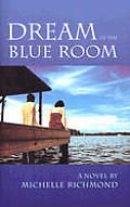 Dream Of The Blue Room
