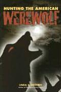 Hunting the American Werewolf Beast Men in Wisconsin & Beyond