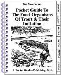 Pocket Guide to the Food Organisms of Trout & Their Imitation
