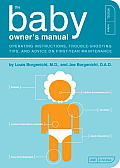 Baby Owners Manual Operating Instructions Trouble Shooting Tips & Advice on First Year Maintenance