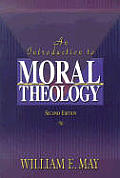 An Introduction to Moral Theology