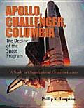 Apollo, Challenger, Columbia