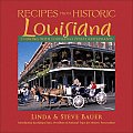 Recipes from Historic Louisiana Cooking with Louisianas Finest Restaurants