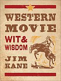 Western Movie Wit & Wisdom