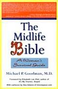 Midlife Bible A Womans Survival Guide
