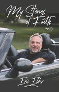 My Stories of Faith: Book 1: O Ye of Mini Faith