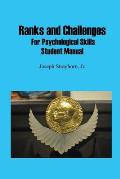 Ranks and Challenges for Psychological Skills: Student Manual
