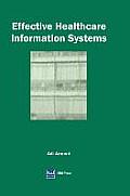 Effective Healthcare Information Systems