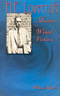 H.P. Lovecraft: Master of Weird Fiction