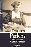 Frances Perkins: First Women Cabinet Member