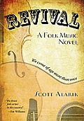 Revival A Folk Music Novel