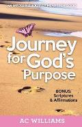 Journey For God's Purpose