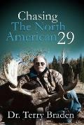 Chasing The North American 29