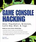 Game Console Hacking: Having Fun While Voiding Your Warranty
